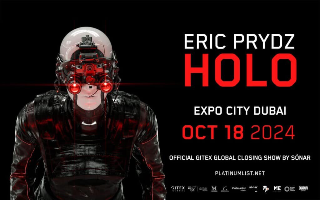 Eric Prydz Brings HOLO to Dubai