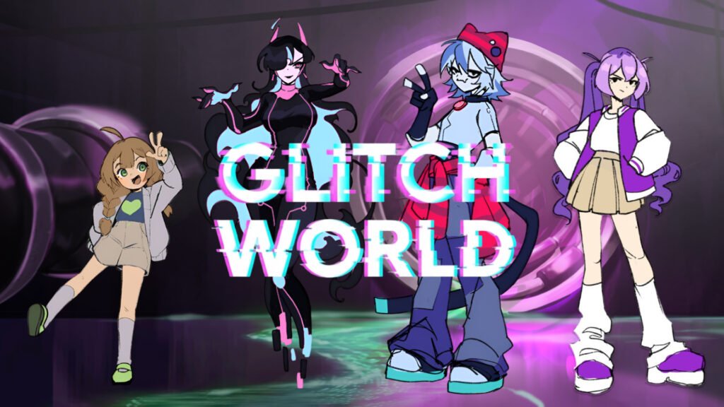 Four animated characters with varied styles stand in front of a neon background with the text "Glitch World" in the center.